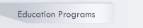 Education Programs